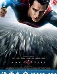 超人：钢铁之躯 Man of Steel (2013)