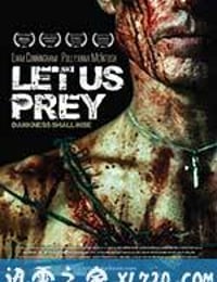 掠杀者 Let Us Prey (2014)