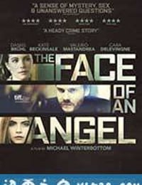 天使面庞 The Face of an Angel (2015)