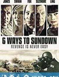 6种死亡方式 6 Ways to Sundown (2015)