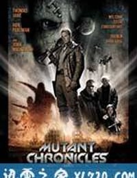 变异编年史 Mutant Chronicles (2008)