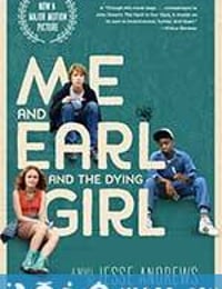 我和厄尔以及将死的女孩 Me and Earl and the Dying Girl (2015)