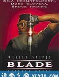 刀锋战士 Blade (1998)