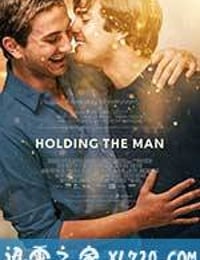 抱紧他 Holding the Man (2015)