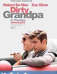 下流祖父 Dirty Grandpa (2016)