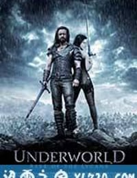 黑夜传说前传：狼族再起 Underworld: Rise of the Lycans (2009)