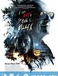 我不是连环杀手 I Am Not a Serial Killer (2016)