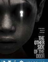 亡界之门 The Other Side of the Door (2016)