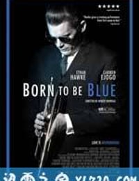 生为蓝调 Born to Be Blue (2016)