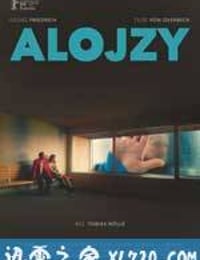 阿洛伊斯 Aloys (2016)