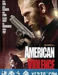 美国暴力 American Violence (2017)