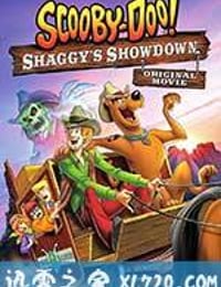 史酷比!毛茸茸的对决 Scooby-Doo! Shaggy's Showdown (2017)