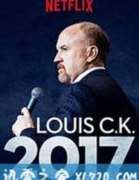 路易·C·K 2017 Louis C.K. 2017 (2017)