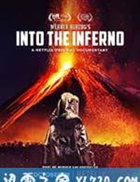 进入地狱 Into the Inferno (2016)