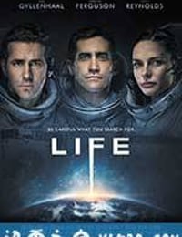 异星觉醒 Life (2017)