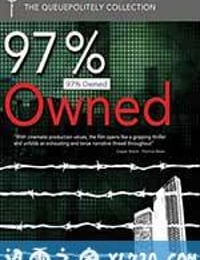 97%被私人银行占据的无中生有债务货币 97% Owned (2012)