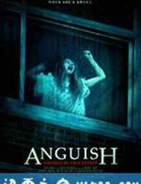 痛苦 Anguish (2015)