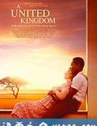 联合王国 A United Kingdom (2017)