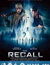 末陨回声 The Recall (2017)