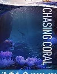 追逐珊瑚 Chasing Coral (2017)