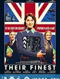 他们最好的 Their Finest (2017)