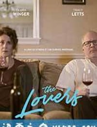 那些爱人 The Lovers (2017)