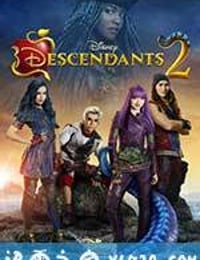 后裔2 Descendants 2 (2017)