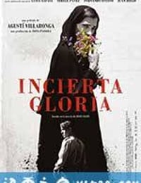 不确定的荣耀 Incerta glòria (2017)