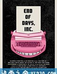 末日之果 End of Days, Inc. (2016)