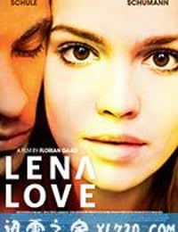 请爱黎娜 LenaLove (2016)