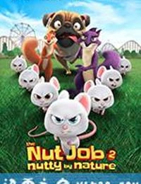 抢劫坚果店2 The Nut Job 2: Nutty by Nature (2017)