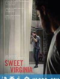 亲切的弗吉尼亚 Sweet Virginia (2017)