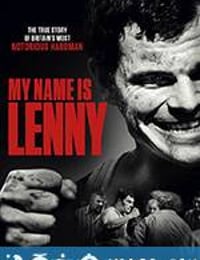 我的名字是连尼 My Name Is Lenny (2017)