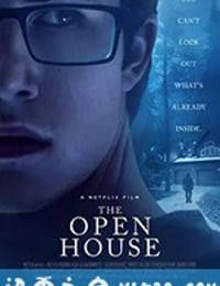 敞开的房子 The Open House (2018)