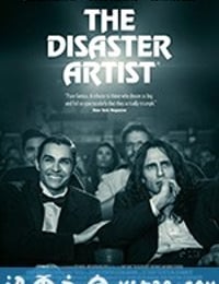 灾难艺术家 The Disaster Artist (2017)