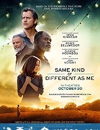 陌路之恋 Same Kind of Different as Me (2017)