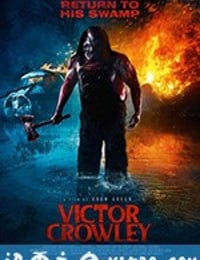 短柄斧4 Victor Crowley (2017)