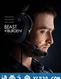 困兽之斗 Beast of Burden (2018)