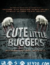 可爱的小东西 Cute Little Buggers (2017)