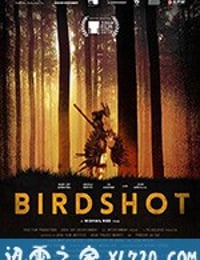 猎鸟 Birdshot (2016)