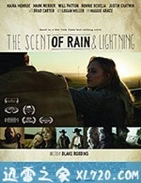 雨和闪电的气息 The Scent of Rain & Lightning (2017)