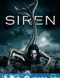 诡媚海妖 Siren (2018)