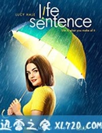 生命新旅程 Life Sentence (2018)