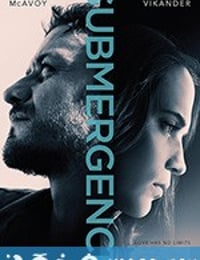 淹没 Submergence (2018)