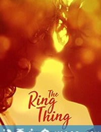 同指婚事 The Ring Thing (2018)