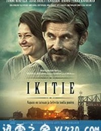 永恒之路 Ikitie (2017)