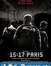 15点17分，启程巴黎 The 15:17 to Paris (2018)