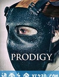 超能奇才 Prodigy (2018)