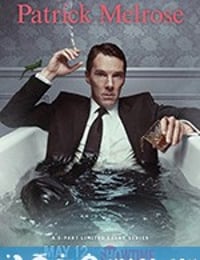 梅尔罗斯 Patrick Melrose (2018)