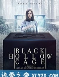 黑盒子 Black Hollow Cage (2017)